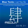 Blue Tente - Let You Go (Oliver Imseng Remix)