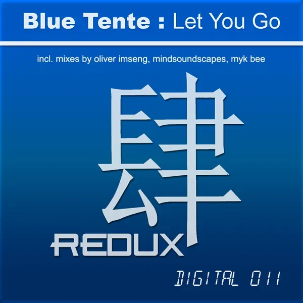 Let You Go (Oliver Imseng Remix) — Blue Tente