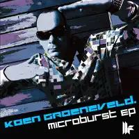 Microburst (Original Club Mix) — Koen Groeneveld