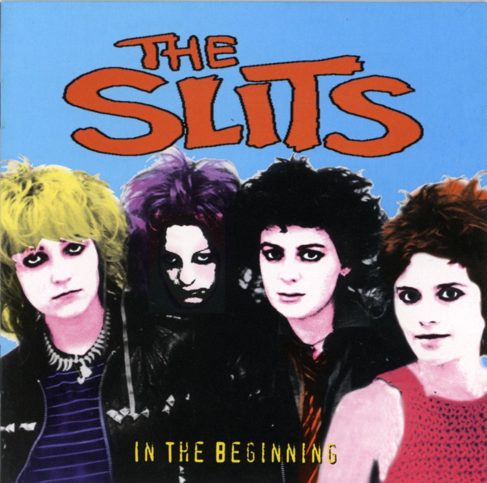 Обложка альбома «In the Beginning» — The Slits