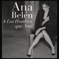 El Breve Espacio en Que No Esta — Ana Belén