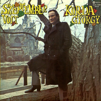 Korda György - Szeptember volt