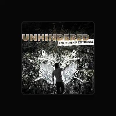 Listen to Unhindered, watch music videos, read bio, see tour dates & more!