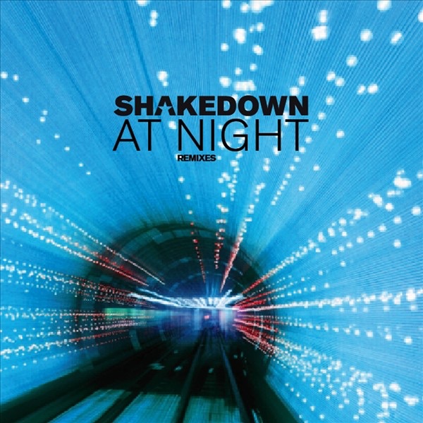 Обложка альбома «At Night (Remixes) - Single» — Shakedown