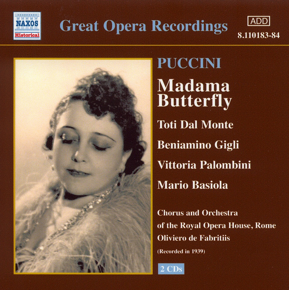 Обложка альбома «Puccini: Madama Butterfly (1939)» — Adelio Zagonara, Beniamino Gigli, Carlo Sabajno, Coro del Teatro dell'Opera di Roma, Dino Olivieri, Ernesto Dominici, Franco Ghione, Gabriele Santini, Gino Conti, Mario Basiola, Milan La Scala Chorus, Oliviero de Fabritiis, Orchestra of the Rome Opera House, Tito Schipa, Toti Dal Monte, Umberto Berrettoni & Vittoria Palombini