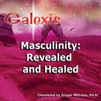 Masculinity: Revealed and Healed - EP - Galexis