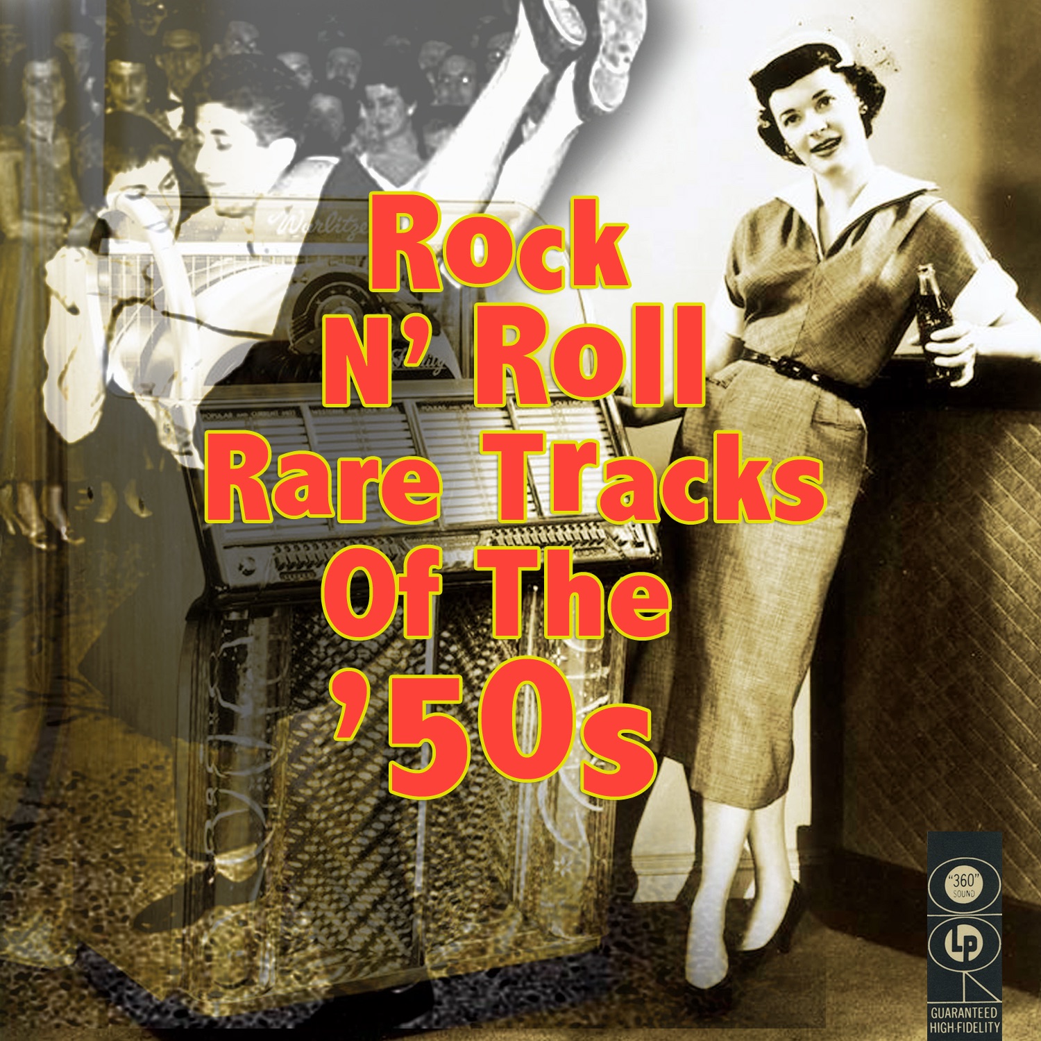 Rock N' Roll - Rare Tracks Of The '50s