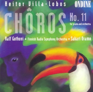 Villa-Lobos: Choros No. 11