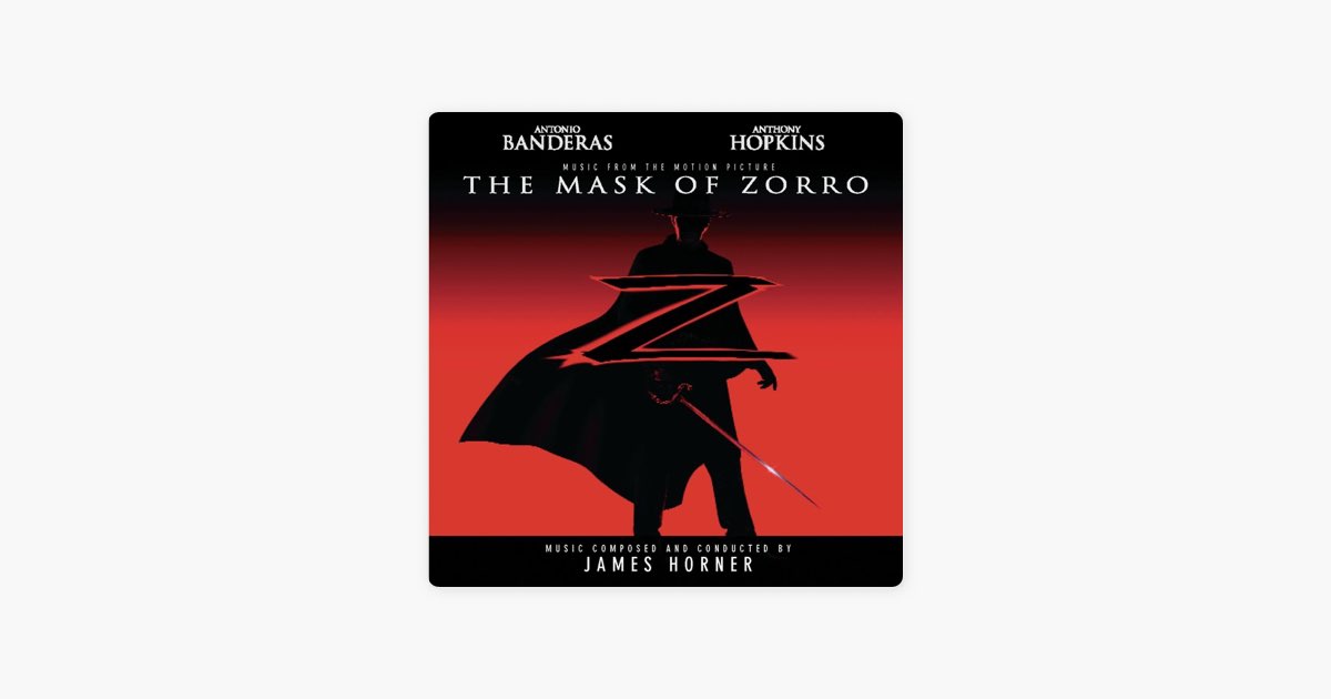 The Mask of Zorro (Music from the Motion Picture) — álbum de James
