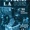 L.A. GUNS - ONE WAY TICKET