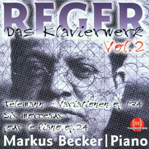 Reger: Das Klavierwerk, Vol. 2