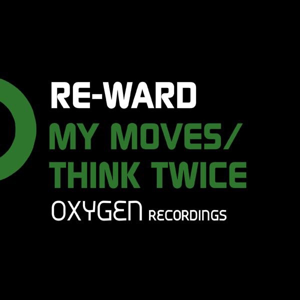 Обложка альбома «My Moves / Think Twice - Single» — Re-Ward