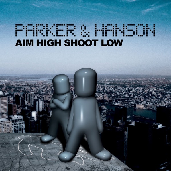 Aim High, Shoot Low artwork