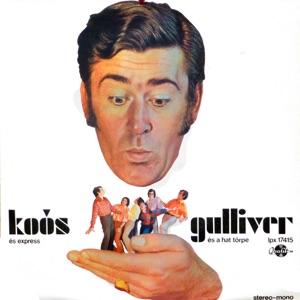 Gulliver és a hat törpe (Hungaroton Classics)