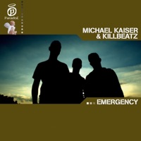 Emergency - Single - Michael Kaiser & Killbeatz