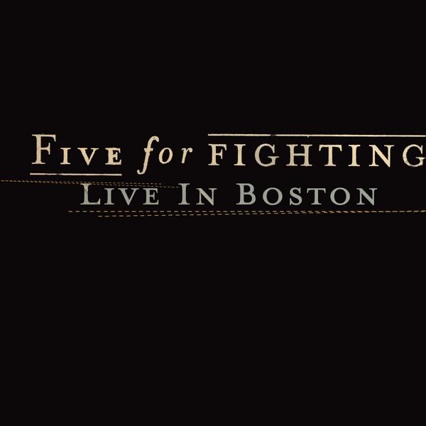 Five For Fighting - Live in Boston (Live Nation Studios) cover art