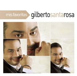 Carátula de Me Volvieron A Hablar De Ella - Gilberto Santa Rosa