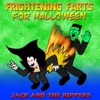 Frightening Farts for Halloween