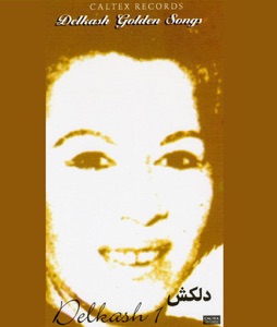 Delkash Golden Songs, Vol. 1