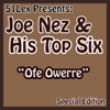 51 Lex Presents Ofe Owerre - Joe Nez & His Top Six