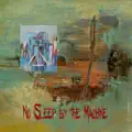 No Sleep By The Machine
