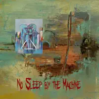 Clickaduk — No Sleep By the Machine