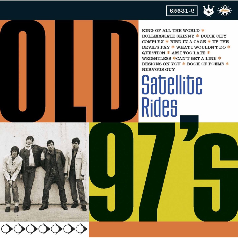 Обложка альбома «Satellite Rides» — Old 97's