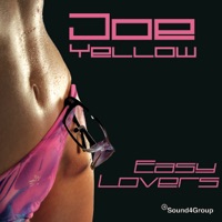 Joe Yellow - Easy Lovers (Mix Edit)