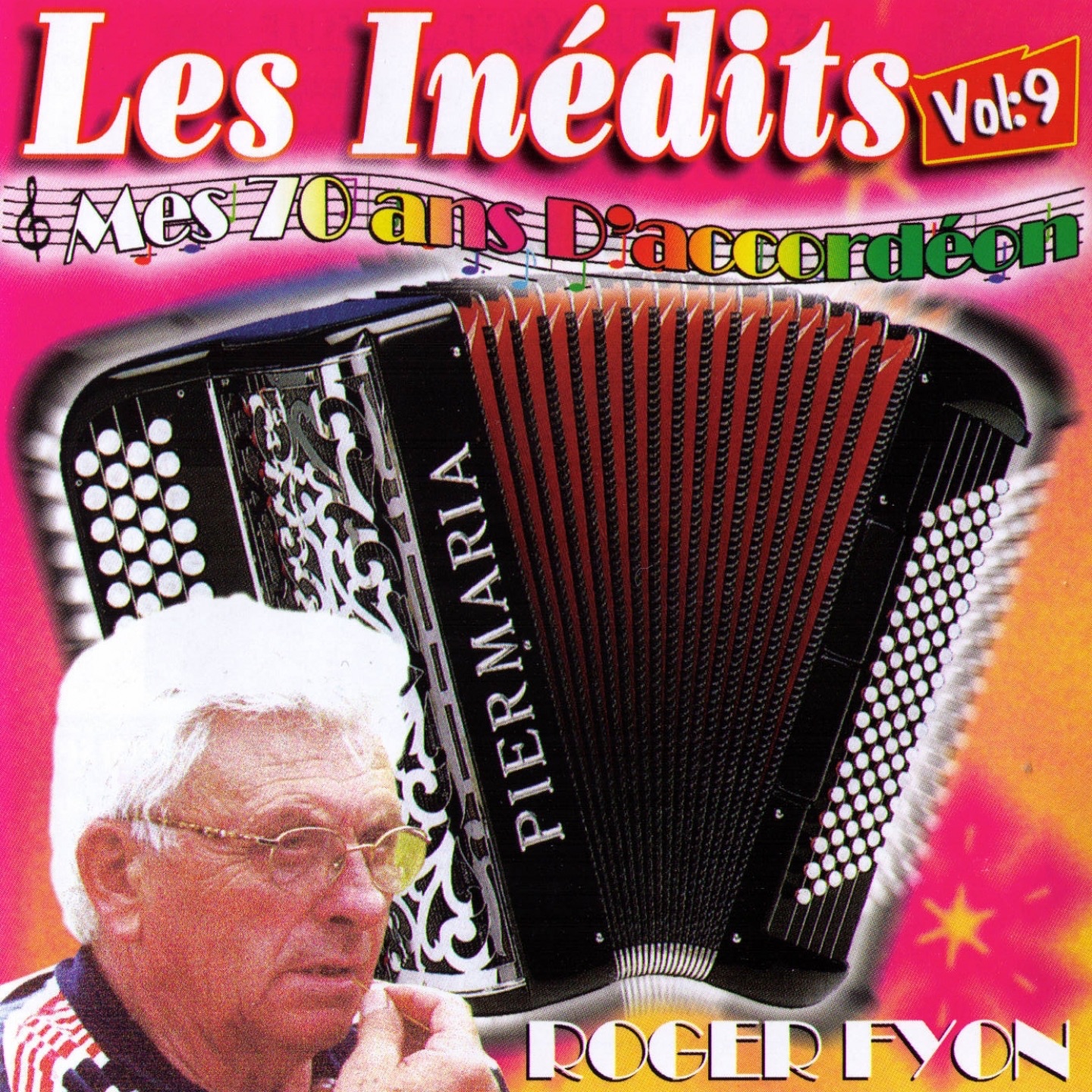 Les inédits: Mes 70 ans d'accordéon, Vol. 9