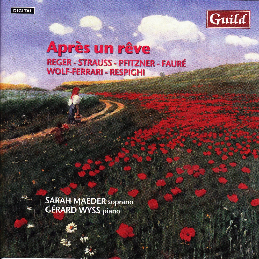 Обложка альбома «Après un rêve - Lieder» — Sarah Maeder & Gérard Wyss