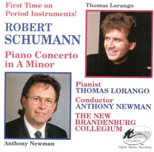 Robert Schumann: Piano Concerto in A Minor and other Solo Piano Works