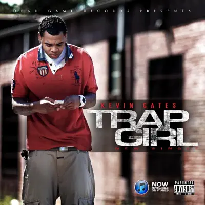 Trap Girl - Single - Kevin Gates