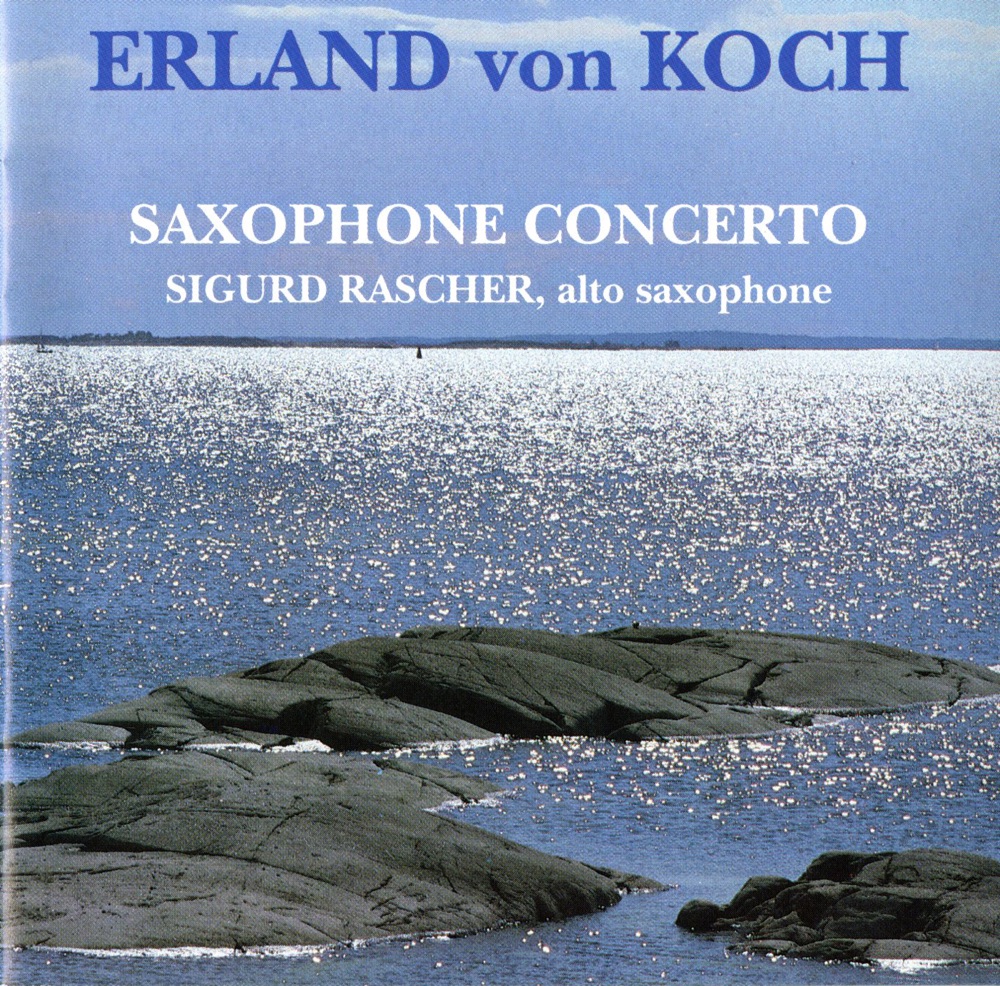 Обложка альбома «Koch: Saxophone Concerto» — Stig Westerberg, Andreas Röhn & Kerstin Hindart