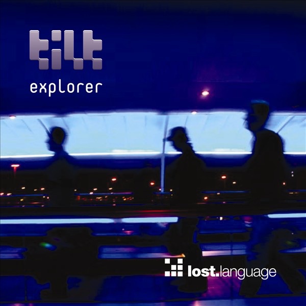 Обложка альбома «Explorer» — Tilt