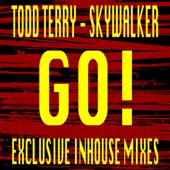 Todd Terry - Go - Tee's Inhouse Mix