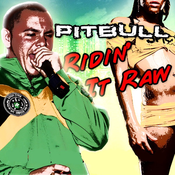 Ridin' It Raw - Single
