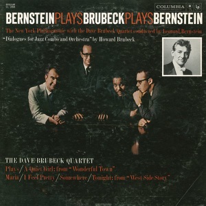 Bernstein Plays Brubeck Plays Bernstein