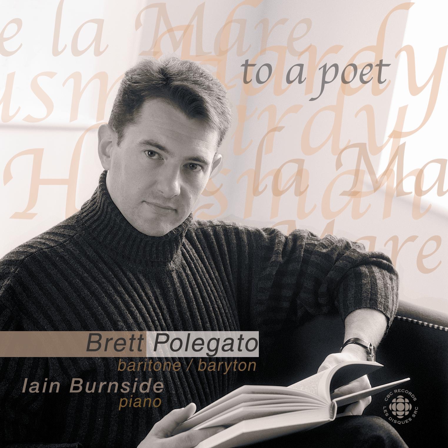 Finzi: to a Poet a Thousand Years Hence - Earth and Air and Rain by Brett Polegato & Iain Burnside album cover