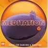 Meditation 6 - Music For Dancing And Relaxing