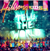 Tell the World - Hillsong Kids