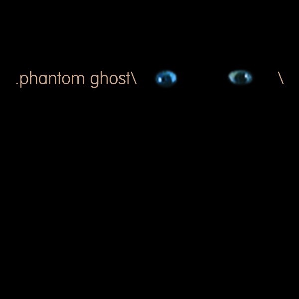 Обложка альбома «Phantom/Ghost» — Phantom/Ghost