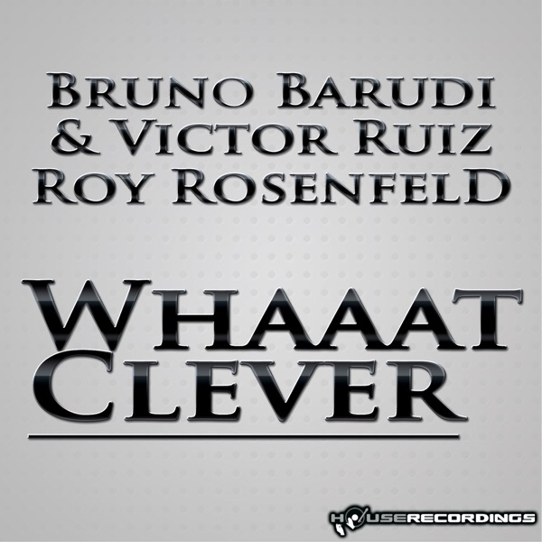 Whaaat Clever - EP