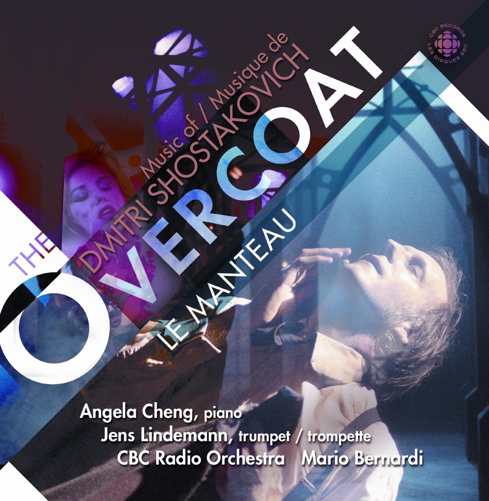 Обложка альбома «Shostakovich: Overcoat (The) - Music for the Film» — Angela Cheng, Jens Lindemann, Mario Bernardi & CBC Radio Orchestra