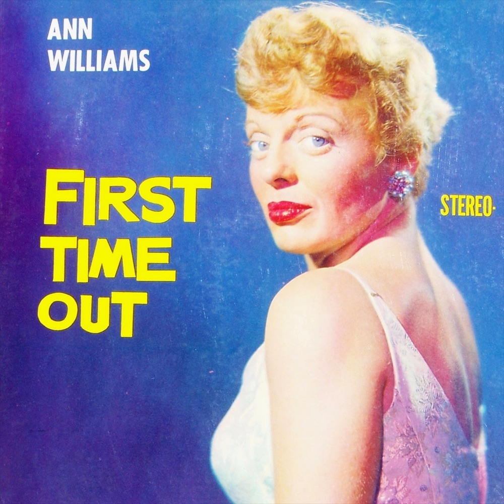 Обложка альбома «First Time Out» — Ann Williams