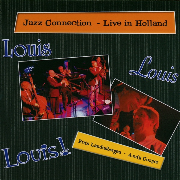 Louis Louis Louis (with Frits Landesbergen & Andy Cooper) [Live in Holland]