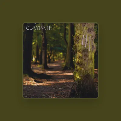 Listen to Claypath, watch music videos, read bio, see tour dates & more!