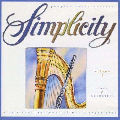 Simplicity, Vol. 3 - Harp & Woodwinds