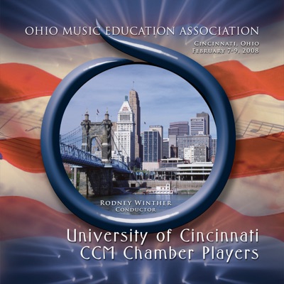 Ohio Music Education Association 2008 University of Cincinnati CCM Chamber Players