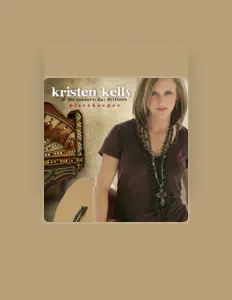 Listen to Kristen Kelly & The Modern Day Drifters, watch music videos, read bio, see tour dates & more!