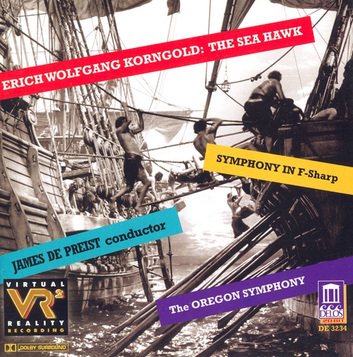 Korngold: The Sea Hawk, Symphony in F-Sharp